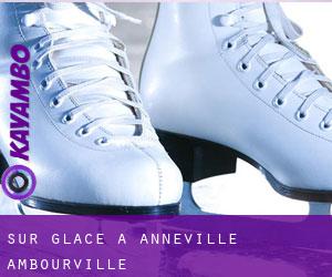 Sur glace à Anneville-Ambourville