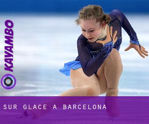 Sur glace à Barcelona