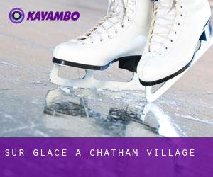 Sur glace à Chatham Village
