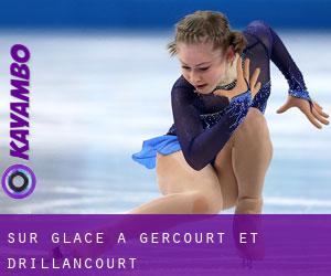 Sur glace à Gercourt-et-Drillancourt