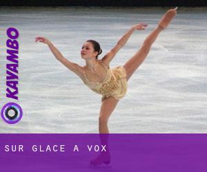 Sur glace à Vox