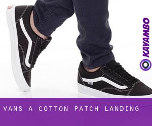 Vans à Cotton Patch Landing