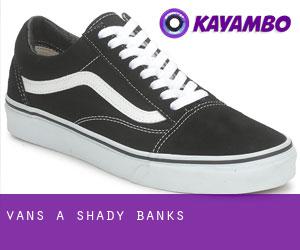 Vans à Shady Banks