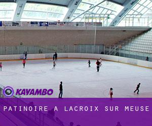 Patinoire à Lacroix-sur-Meuse