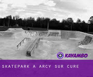 Skatepark à Arcy-sur-Cure
