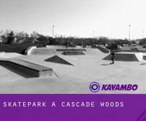 Skatepark à Cascade Woods