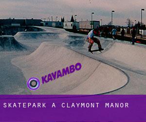 Skatepark à Claymont Manor