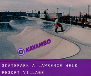 Skatepark à Lawrence Welk Resort Village