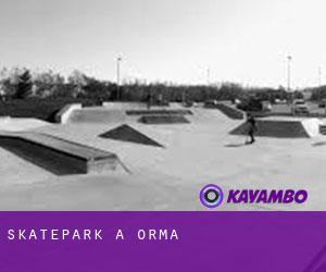 Skatepark à Orma