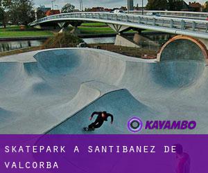 Skatepark à Santibáñez de Valcorba