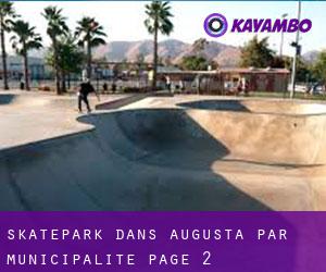 Skatepark dans Augusta par municipalité - page 2