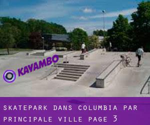 Skatepark dans Columbia par principale ville - page 3
