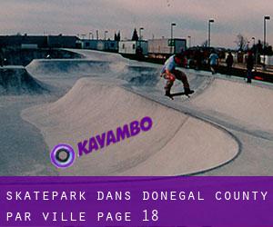 Skatepark dans Donegal County par ville - page 18