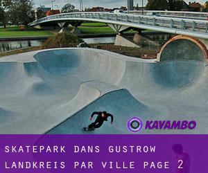 Skatepark dans Güstrow Landkreis par ville - page 2