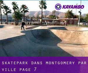 Skatepark dans Montgomery par ville - page 7