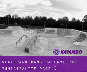 Skatepark dans Palerme par municipalité - page 3