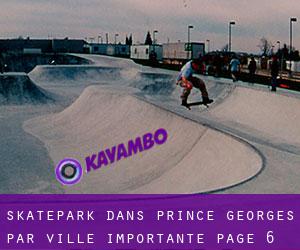Skatepark dans Prince George's par ville importante - page 6