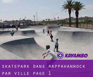 Skatepark dans Rappahannock par ville - page 1