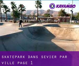 Skatepark dans Sevier par ville - page 1