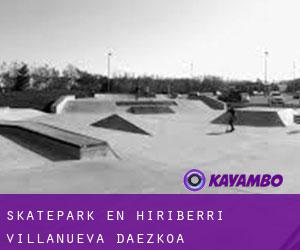 Skatepark en Hiriberri / Villanueva d'Aezkoa