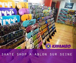 Skate shop à Ablon-sur-Seine