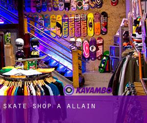 Skate shop à Allain