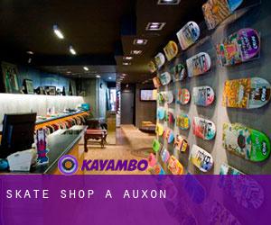 Skate shop à Auxon