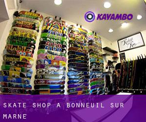 Skate shop à Bonneuil-sur-Marne