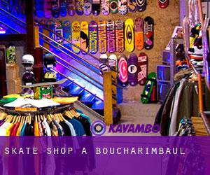 Skate shop à Boucharimbaul