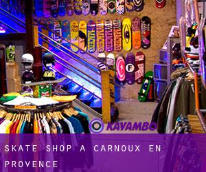 Skate shop à Carnoux-en-Provence