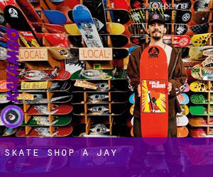 Skate shop à Jay