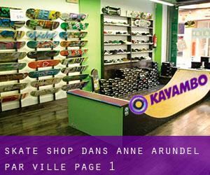 Skate shop dans Anne Arundel par ville - page 1