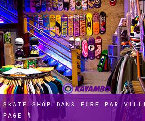 Skate shop dans Eure par ville - page 4