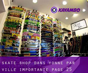Skate shop dans Yonne par ville importante - page 25