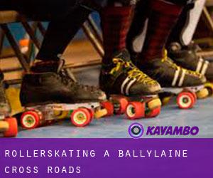 Rollerskating à Ballylaine Cross Roads