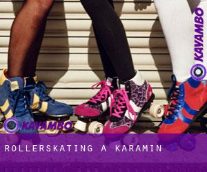 Rollerskating à Karamin
