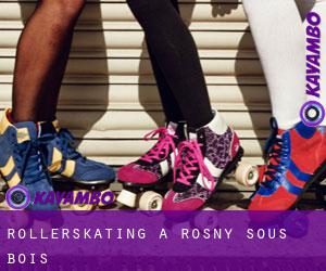 Rollerskating à Rosny-sous-Bois