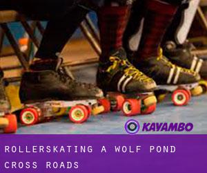 Rollerskating à Wolf Pond Cross Roads